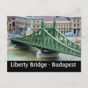 Liberty Bridge - Budapest , Hungary Postcard