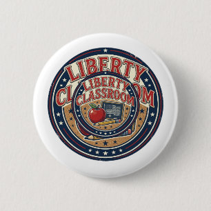 Liberty Classroom Patriotic Patriotic Teacher Clas 6 Cm Round Badge