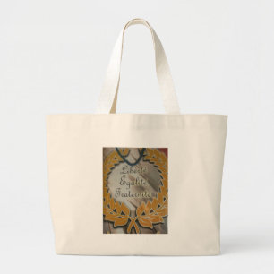 Liberty Equality Fraternity.png Large Tote Bag