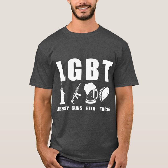 Liberty Guns Beer Tacos LGBT Funny Parody  Gift T-Shirt (Front)