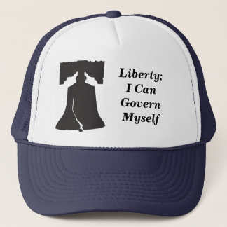 Liberty: I can Govern Myself Trucker Hat