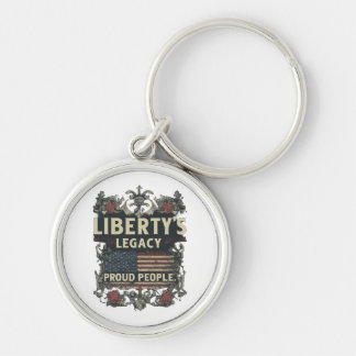 Liberty Legacy Keychain: A Symbol of Freedom Key Ring