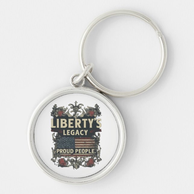 Liberty Legacy Keychain: A Symbol of Freedom Key Ring (Front)