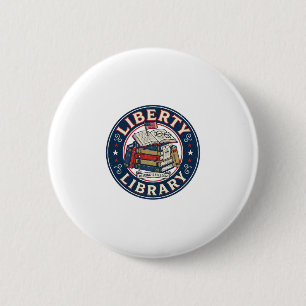 Liberty Library Patriotic Patriotic Library Readin 6 Cm Round Badge