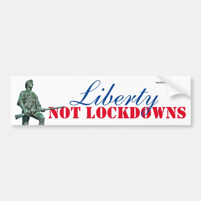 Liberty Not Lockdowns Bumper Sticker (Front)