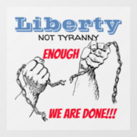 Liberty not Tyranny Car Magnet