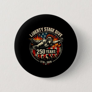 Liberty Stage Dive 250 Years Punk Rock Freedom 4th 6 Cm Round Badge
