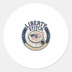 Liberty Stitch Patriotic Patriotic Embroidery Need Classic Round Sticker