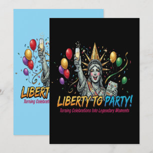 Liberty to Party Statue of Liberty Celebration Invitation