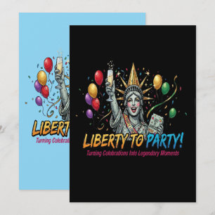 Liberty to Party Statue of Liberty Celebration Invitation
