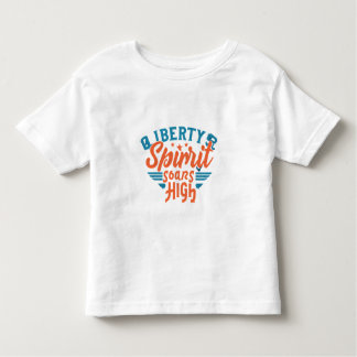Liberty's Spirit Soars High Toddler T-Shirt