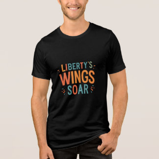 Liberty's Wings Soar - Freedom & Flight Inspired T Tri-Blend Shirt
