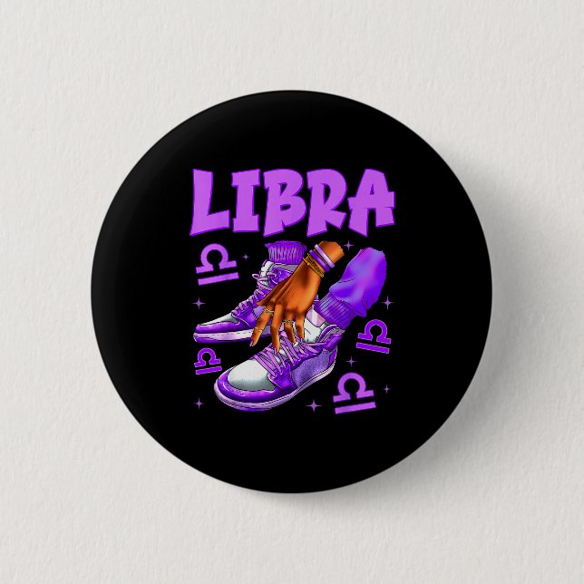 Libra Girl Birthday Black Woman Sneakers Zodiac Si 6 Cm Round Badge (Front)