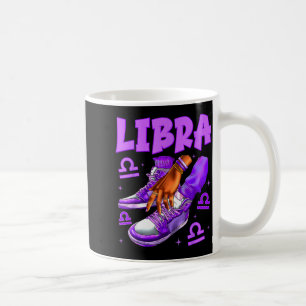 Libra Girl Birthday Black Woman Sneakers Zodiac Si Coffee Mug