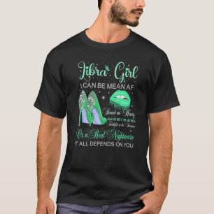 Libra Girl Birthday Green High Heels Dripping Lips T-Shirt