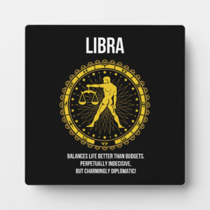 Libra - Horoscope, Funny Zodiac Sign Humour Plaque