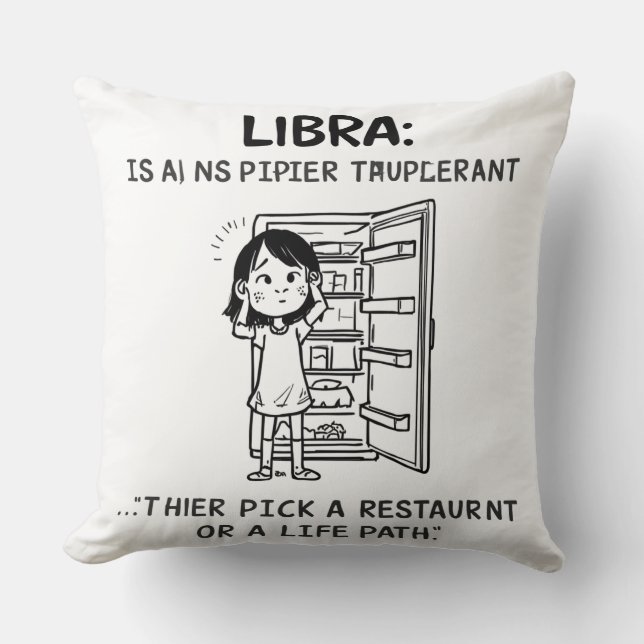 Libra Indecisive Picking A Restaurant Funny Zodiac Cushion (Front)