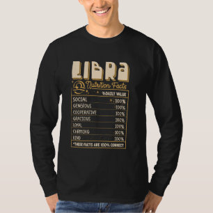 Libra Nutrition Facts Zodiac Birthday Funny T-Shirt