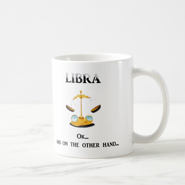 Libra: On the Other Hand Coffee Mug (Right)