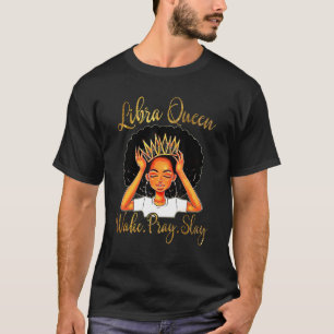Libra Queens Are Born In September 23  October 22 T-Shirt