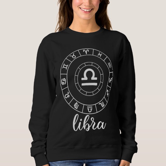 Libra Zodiac  Astrology Sweatshirt (Front)