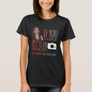 Libra Zodiac for Women Libra Girl T-Shirt