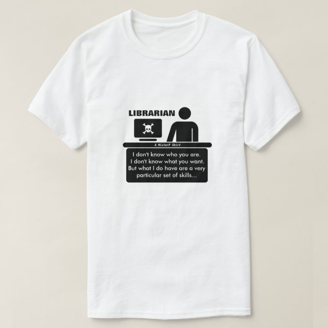 Librarian - A MisterP Shirt (Design Front)