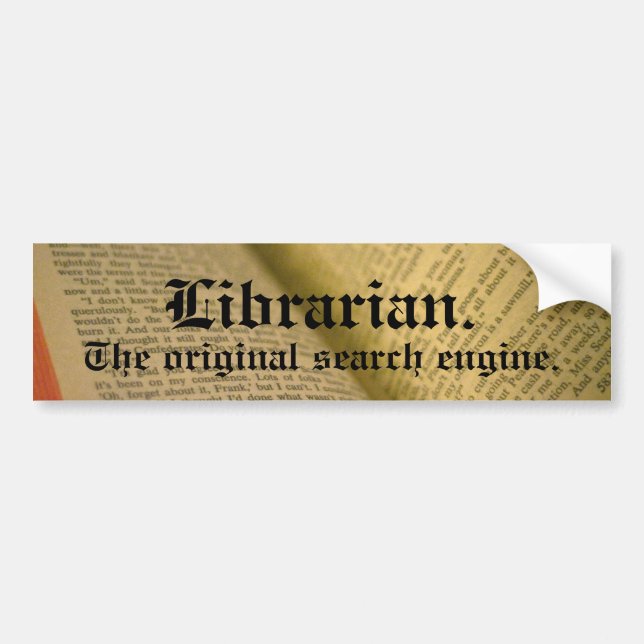 Librarian Bumper Sticker (Front)