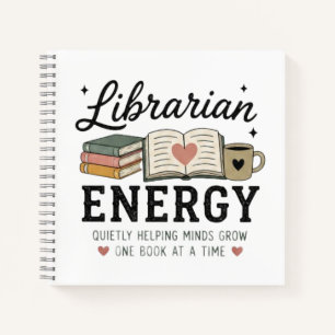 Librarian Energy Quietly Helping Minds Grow Notebook