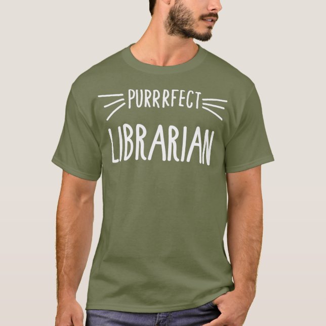 Librarian Gift Cute Perfect Librarian Cat Lover T-Shirt (Front)