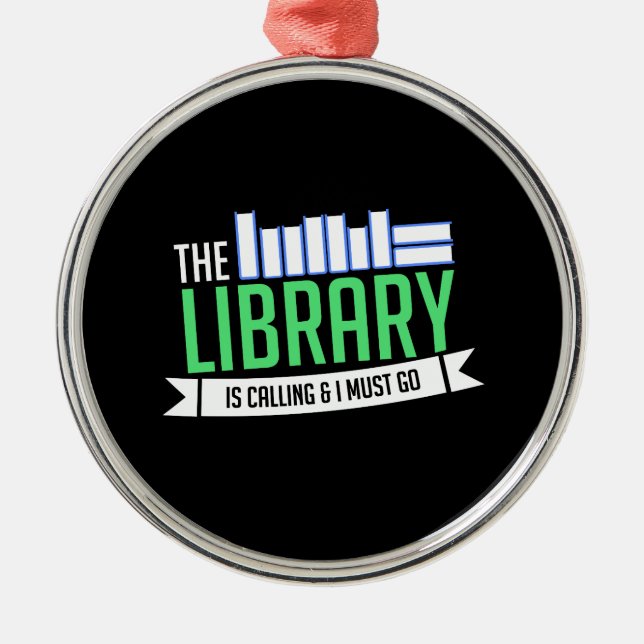 Librarian Library Books Gift Metal Ornament (Front)