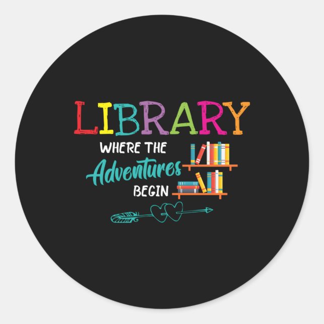 Librarian Library Books Where Adventures Begin Rea Classic Round Sticker (Front)