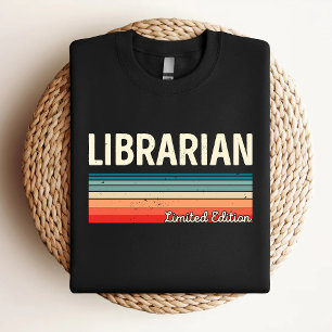 Librarian Limited Edition Funny Librarian T-Shirt