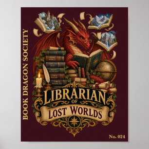 Librarian Of Lost Worlds Book Dragon Society Poster