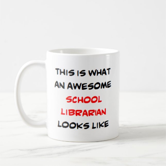 librarian school, awesome coffee mug (Left)