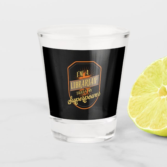Librarian Shot Glass (Front)