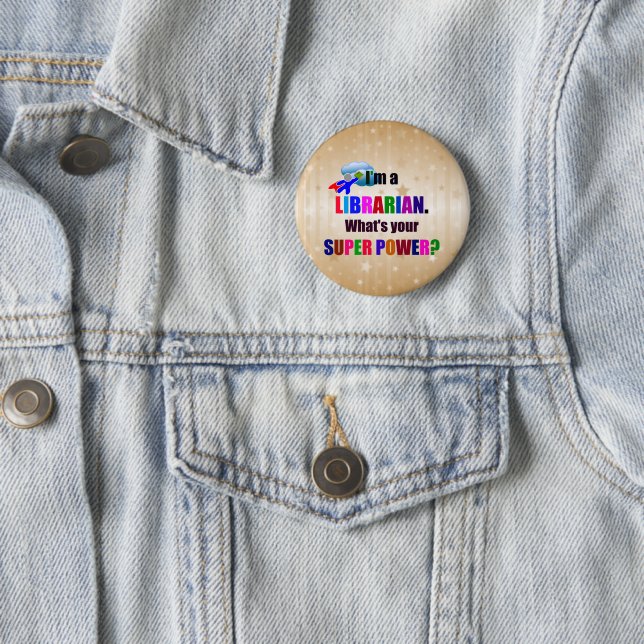 Librarian Super Power Humour 6 Cm Round Badge (In Situ)