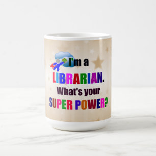 Librarian Super Power Humour Coffee Mug