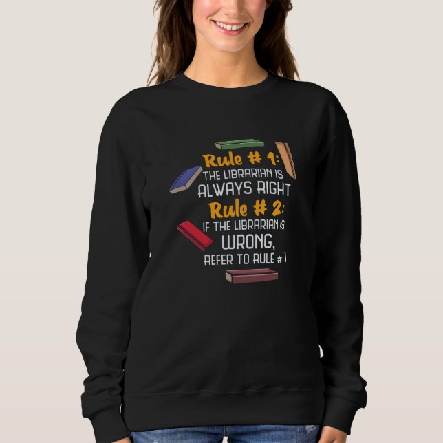Librarian Sweatshirt (Front)