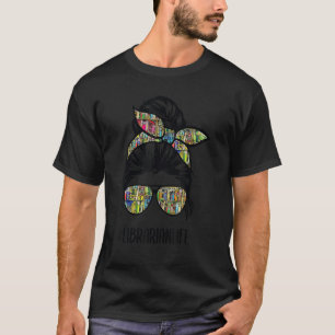 Librarian Teacher Messy Bun Life Book Library Back T-Shirt