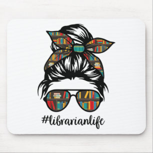 Librarian Teacher Messy Bun Life Book Library Ck T Mouse Pad
