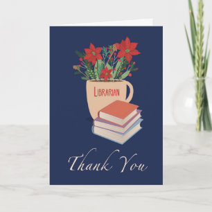Librarian Thank You  Christmas Poinsettias Card
