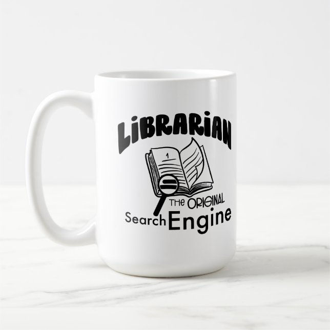Librarian The Original Search Engine Coffee Mug (Left)