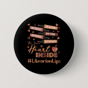 Librarian We Can Be Different Black History Month 6 Cm Round Badge