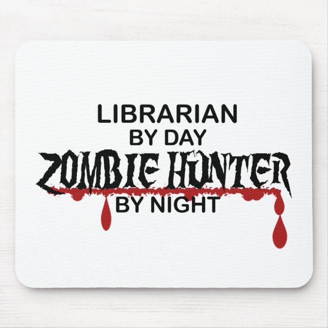 Librarian Zombie Hunter Mouse Pad (Front)