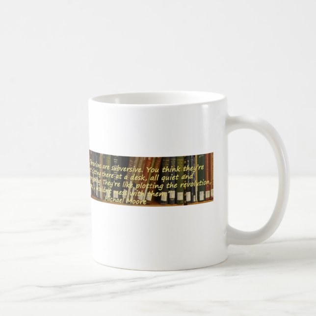 Librarians are Subversive Coffee Mug (Right)