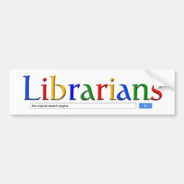 librarians the original search engine bumper sticker (Front)