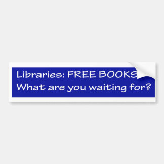 Libraries: freebooks bumper sticker