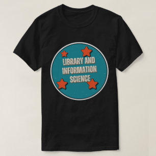 Library and Information Science T-Shirt