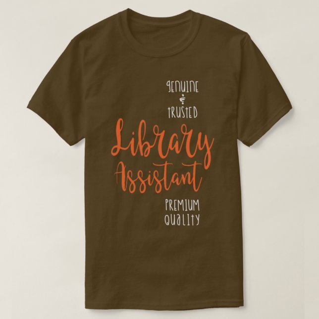 Library Assistant Genuine T-Shirt (Design Front)